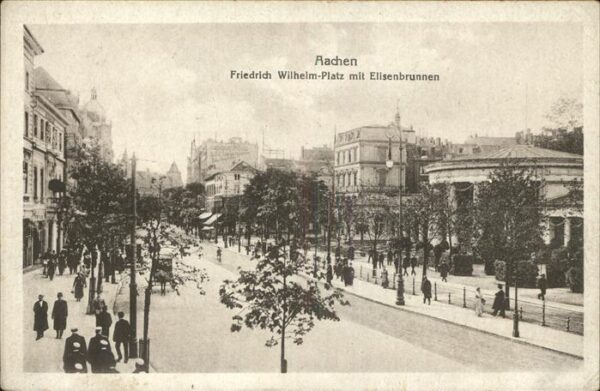 Aachen Friedrich Wilhelm-Platz Elisenbrunnen