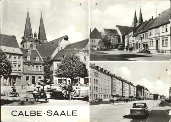 Calbe Saale Am Markt Leninstraße Wilhelm-Pieck-Stra