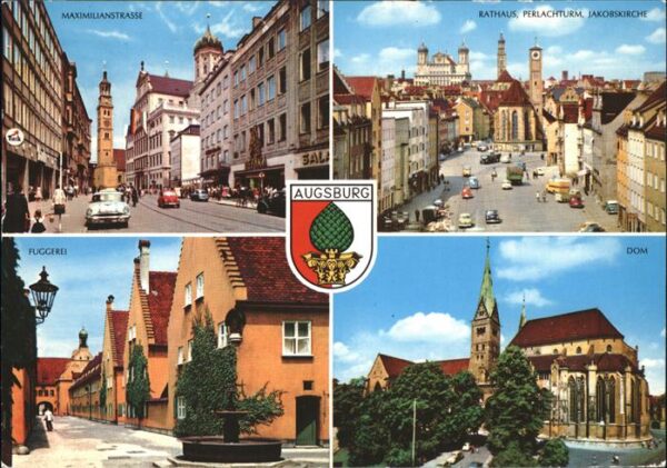Augsburg Maximilianstrasse u.Fuggerei