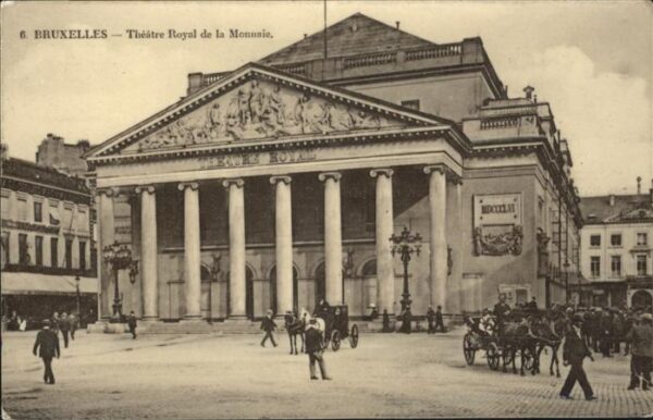 Bruessel Bruxelles Theatre Royal de la Monnaine