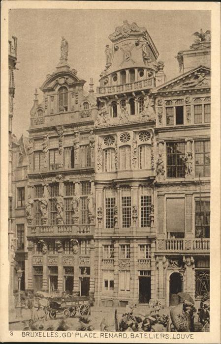 Bruessel Bruxelles Grand`Place Renard, Bateliers, Louve