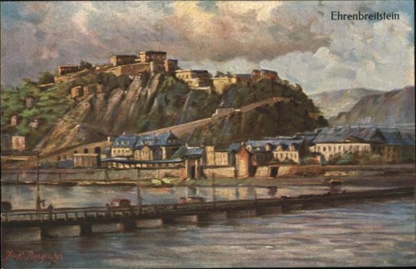 Ehrenbreitstein Schiffbrücke Koblenz Burg Künstlerkarte