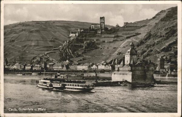 Caub Rhein Schiff Gutenfels Pfalz