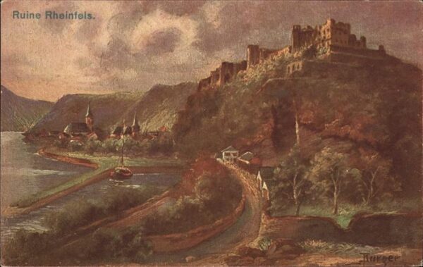 St Goar Burgruine Rheinfels Künstlerkarte