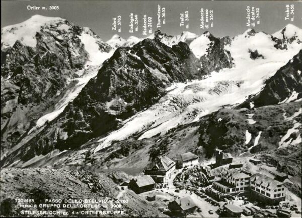 Stilfserjoch Passo dello Stelvio Passo dello Stelvio Gruppo dell' Ortles