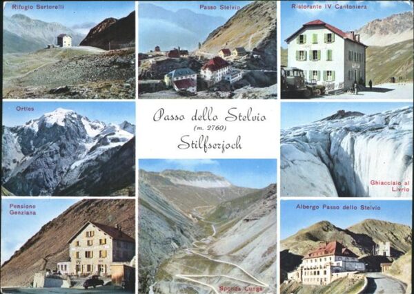 Stilfserjoch Passo dello Stelvio Albergo Passo dello Stelvio Rifugio Ser