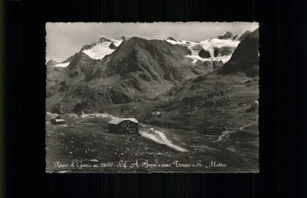 Italien Italia Italy Passo di Gavia Rif. A. Berni