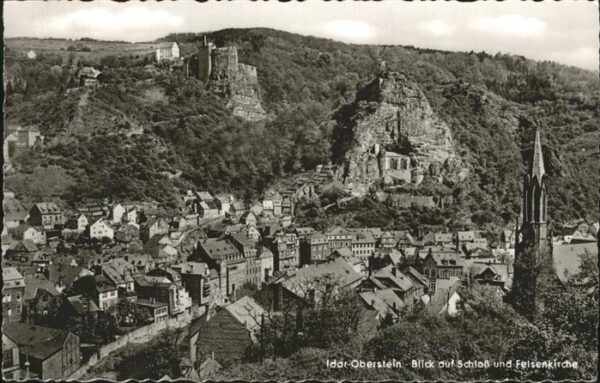 Idar-Oberstein Blick auf Schloss und Felsenkirche
