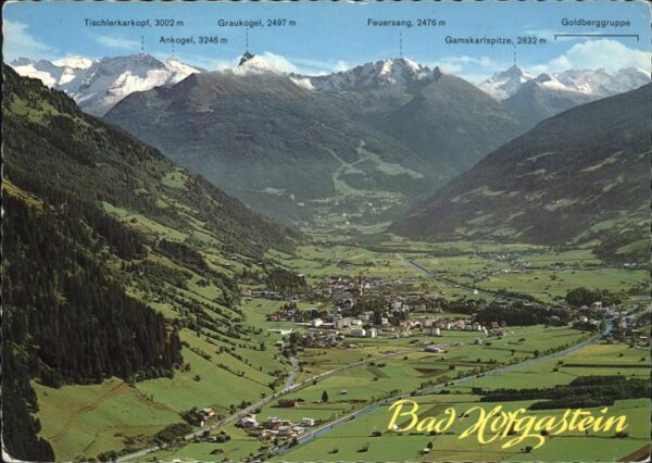 Bad Hofgastein Salzburg Panorama mit Hohen Tauern