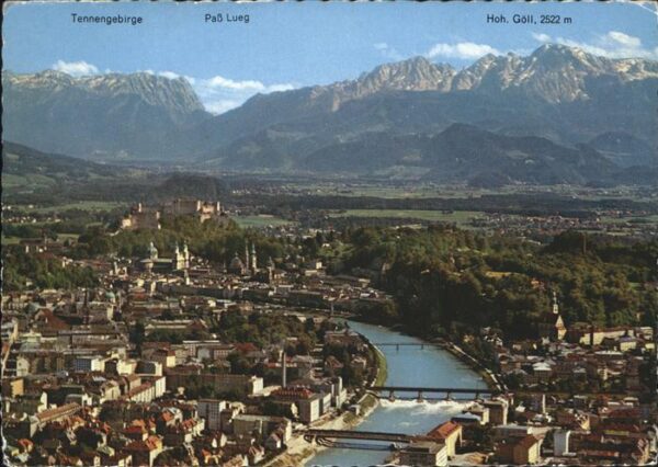 Salzburg Oesterreich mit Salzach Tennengebirge Hoh Göll Flie