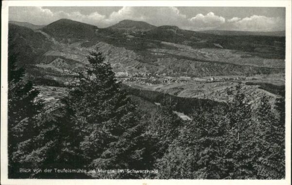 Loffenau Rastatt Blick von der Teufelsmühle ins Murgtal