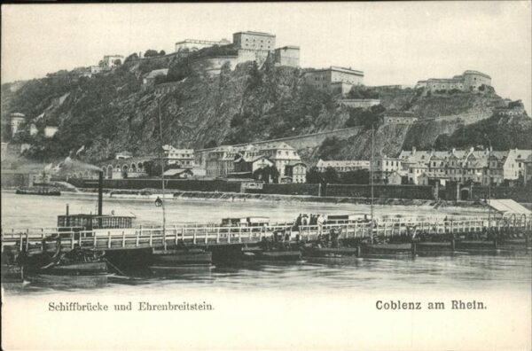 Koblenz Rhein Schiffbrücke und Ehrenbreitstein