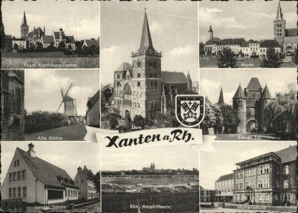 Xanten Dom Alte Mühle Klever Tor Römisches Amh