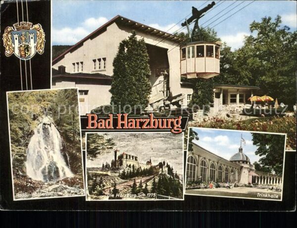 Seilbahn Bad Harzburg Rodau-Wassefall Trinkhalle