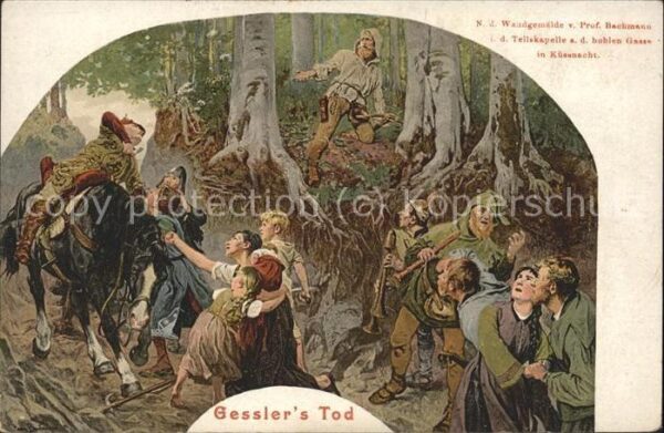 Tell Wilhelm Gessler's Tod Prof. Bachmann Tellskapel