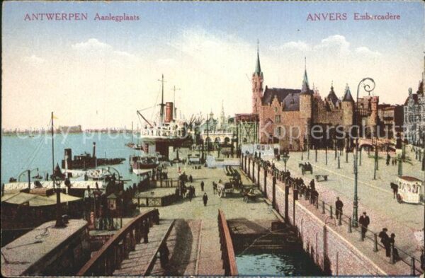 Antwerpen Anvers Anvers Aanlegplaats Dampfschiff