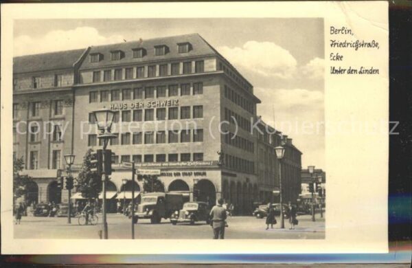 Berlin Friedrichsstr. Ecke Unter den Linden