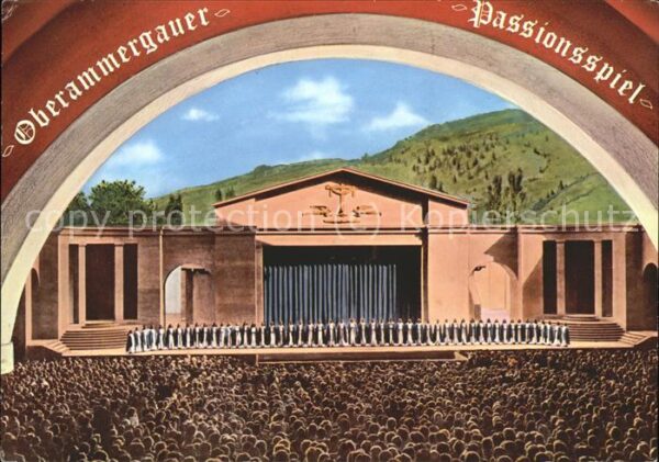 Passionsspiele Oberammergau Bühne und Chor