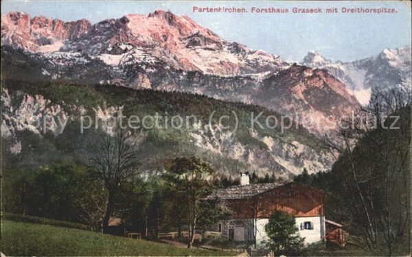 Partenkirchen Forsthaus Graseck mit Dreithorspitze