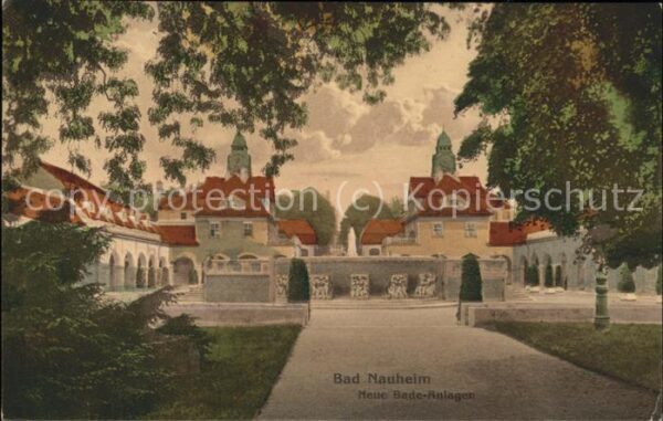 Bad Nauheim Neue Bade-Anlagen