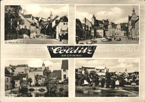 Colditz Markt u.Klein-Venedig
