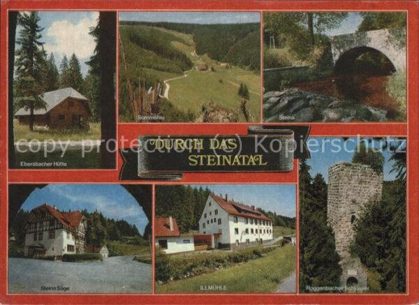 Schwarzwald Steinatal mit Sommerau u.Illmühle