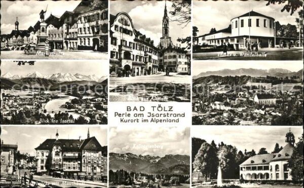 Bad Toelz Marktstrasse Wandelhale Isartal
