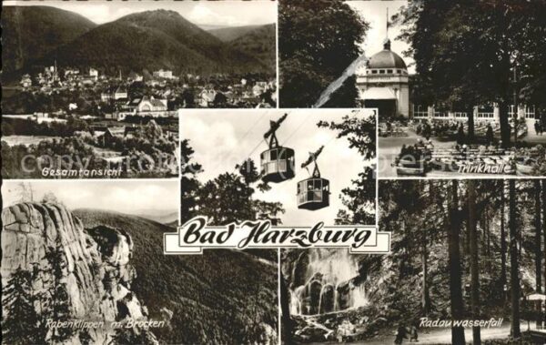 Bad Harzburg Schwebebahn Trinkhalle Radauwasserfall
