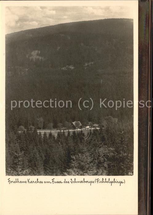 Fichtelgebirge Forsthaus Karchers Schneeberg