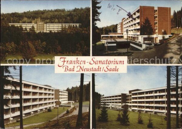 Bad Neustadt Franken Sanatorium Teilansichten