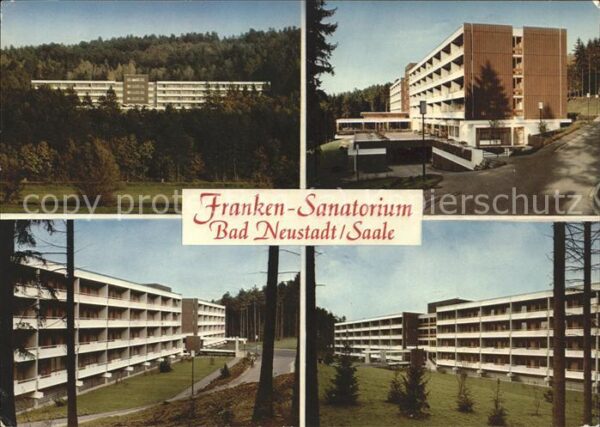Bad Neustadt Franken Sanatorium Teilansichten