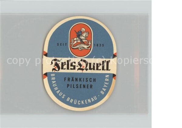 Bad Brueckenau Brauhaus Fels Quell Etikett