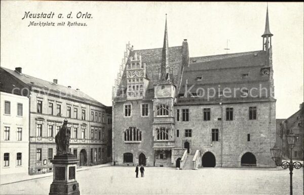 Neustadt Orla Marktplatz Rathaus Denkmal