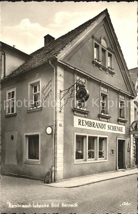 Bad Berneck Rembrandt Schenke