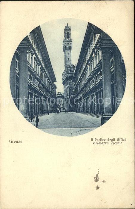 Firenze Florenz Il Portico degli Uffizi e Palazzo Vecch