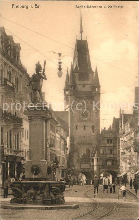 Freiburg Breisgau Bertholdsbrunnen und Martinstor