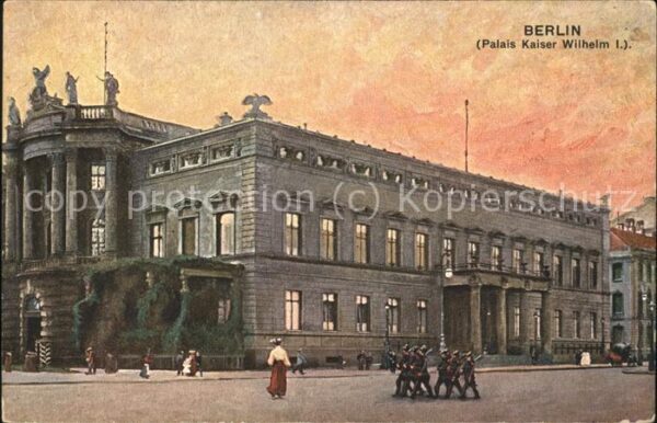 Berlin Palais Kaiser Wilhelm I
