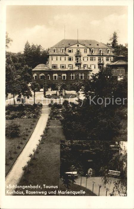 Schlangenbad Taunus Kurhaus Rosenweg Marienquelle