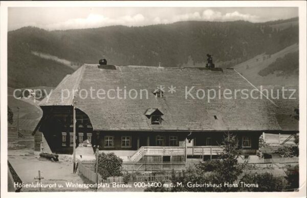 Bernau Schwarzwald Geburtshaus Hans Thoma Höhenluftkurort