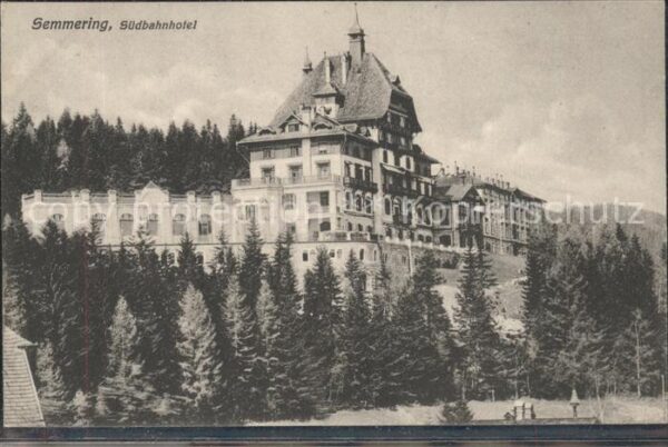 Semmering Niederoesterreich Südbahnhotel