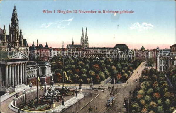 Wien Ring des 12ten Nov mit Reichtagsgebäude