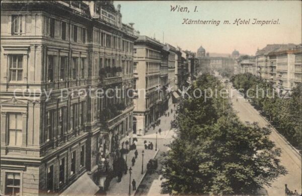 Wien Kärntnerring mit Hotel Imperial