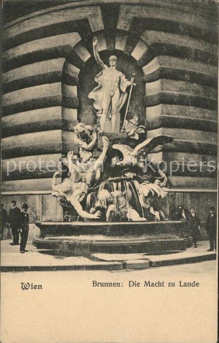 Wien Brunnen Die Macht zu Lande