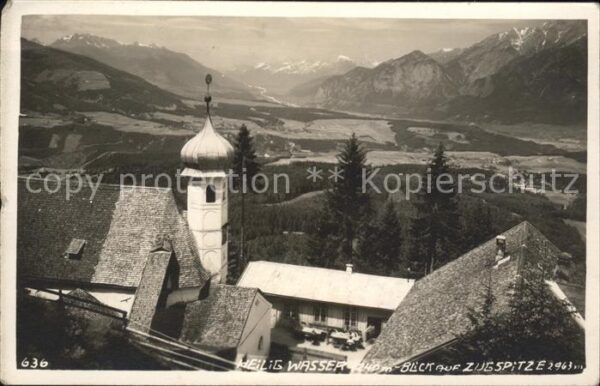 Igls Tirol Heiligwasser mit Blick auf Zugspitze