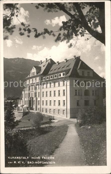Bad Hofgastein Salzburg Kuranstalt Hohe Tauern
