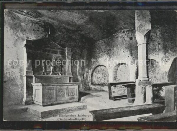 Salzburg Oesterreich Katakomben Gertrauden Kapelle