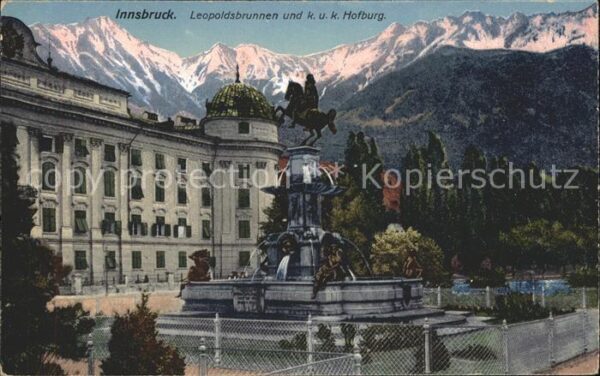 Innsbruck Leopoldsbrunnen K. und K. Hofburg