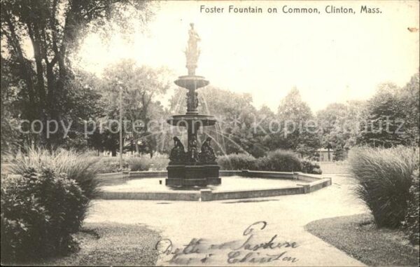 Clinton Massachusetts Foster Fountain on Common