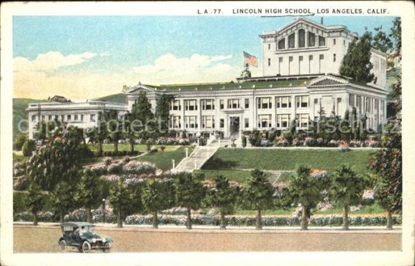Los Angeles California Lincoln High School