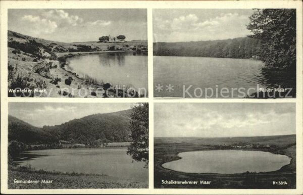 Weinfelder Maar Pulver Maar Schalkenmehrener Maar Gemün